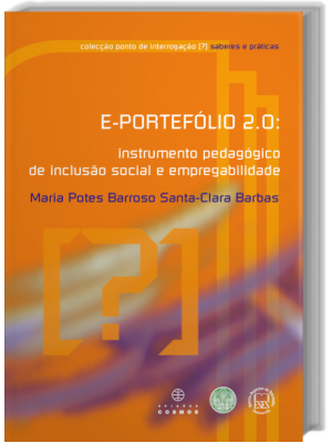 E-Portefólio 2.0: Instrumento pedagógico de inclusão social e empregabilidade